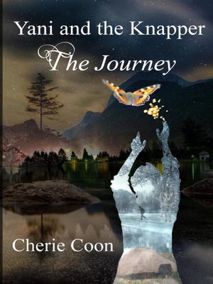 cover image of Yani and the Knapper--The Journey